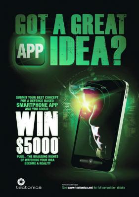 The panel of judges will be searching for the App idea that addresses a Defence or Security need.